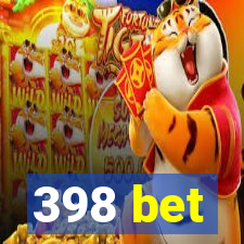 398 bet